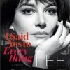 Lee Grant's I Said Yes To Everything