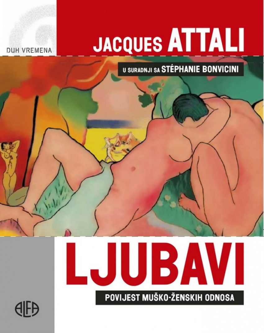 Jacques Attali: Ljubavi