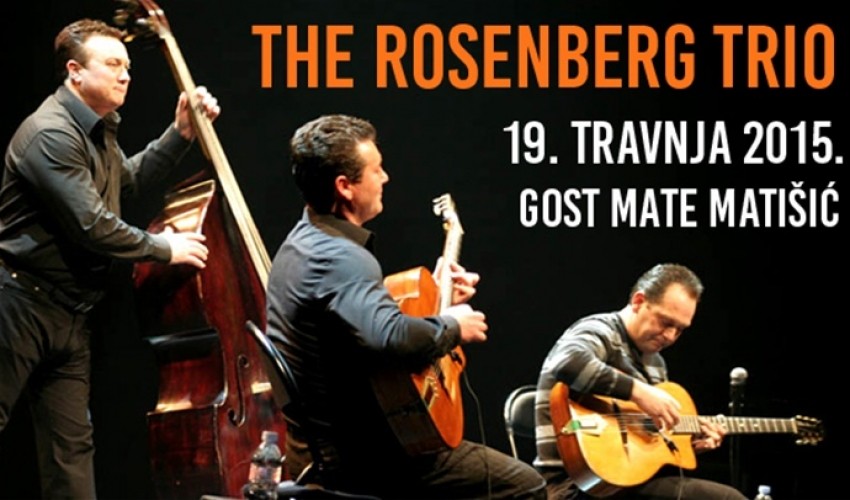 The Rosenberg Trio - Gypsy Jazz 20:00h @ Koncertna dvorana Vatroslava Lisinskog