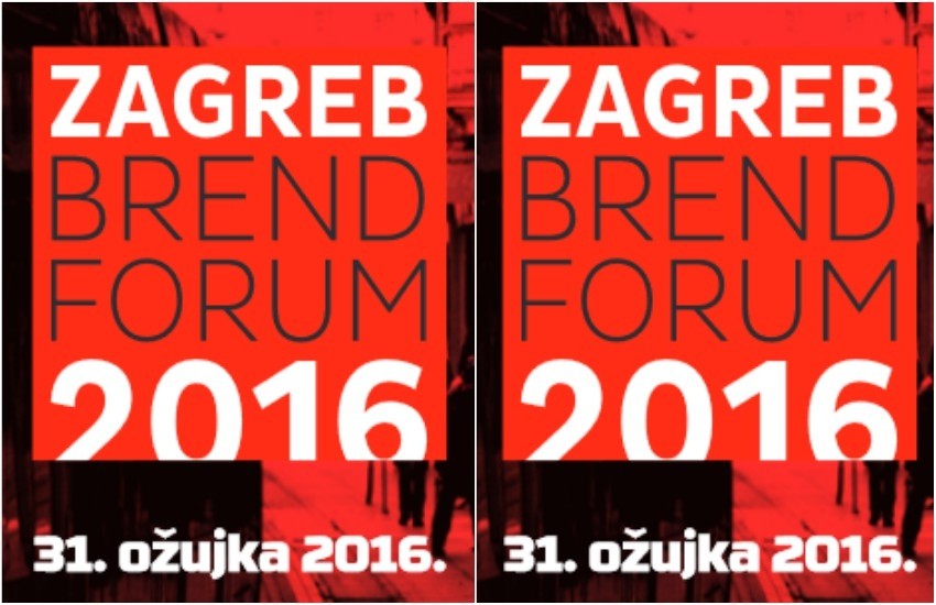 Zagreb Brend Forum - 7. konferencija regionalnog poslovnog kluba Biznis Plus 31.03.2016 - 01.04.2016.