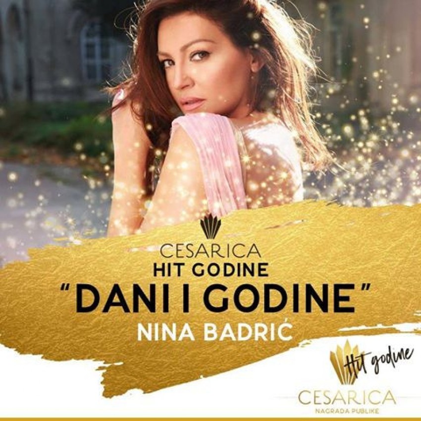 Nina Badrić, Cesarica za Dani i godine