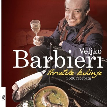 Veljko Barbieri, Hrvatska kuhinja