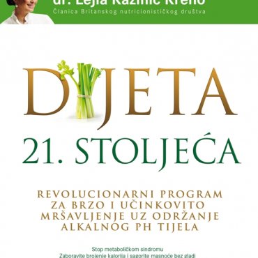 Dr. Lejla Kažinić Kreho &quot;Dijeta 21. stoljeća&quot;