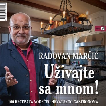Uživajte sa mnom! Radovan Marčić