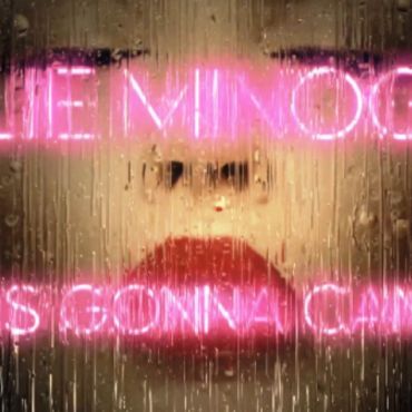 Kylie Minogue - I Was Gonna Cancel