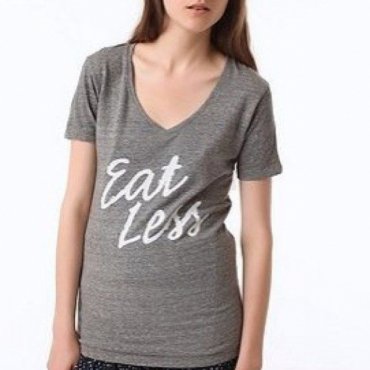 Eat Less T-Shirt