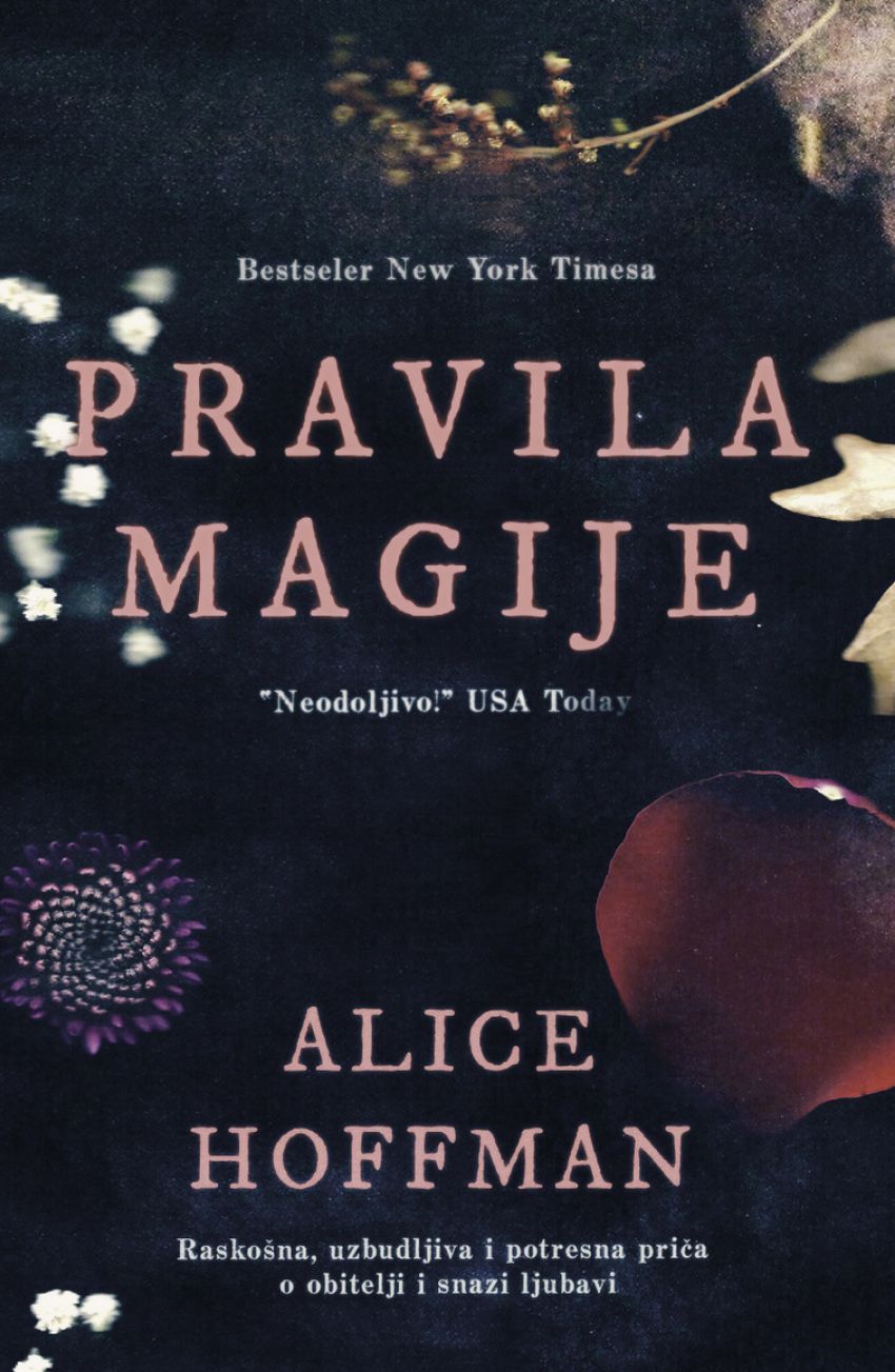 Pravila magije - Alice Hoffman